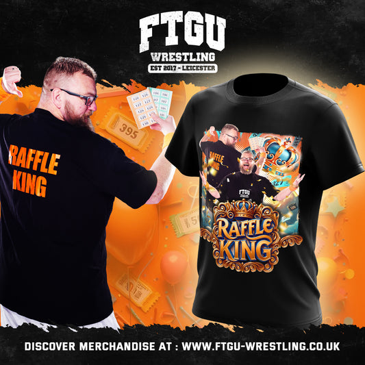 RAFFLE KING OFFICIAL T-SHIRT