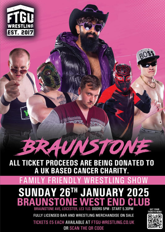 FTGU EVENT: BRAUNSTONE - SUNDAY 26TH JANUARY 2025-CHARITY SHOW £5 TICKETS