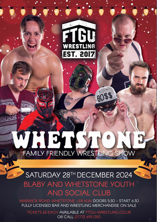 FTGU WRESTLING EVENT: WHETSTONE - SATURDAY 28TH DECEMBER 2024