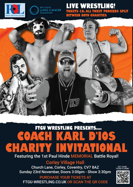 COACH KARL DIO’S CHARITY INVITATIONAL - SUNDAY 23RD NOVEMBER DOORS 3.30PM SHOW STARTS 4PM