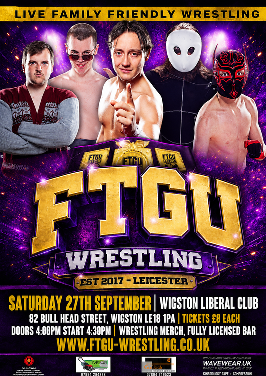 FTGU WRESTLING EVENT: WIGSTON - SUNDAY SEPTEMBER 27TH -WIGSTON LIBERAL CLUB 2026